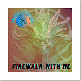 Firewalk With Me Posters and Art